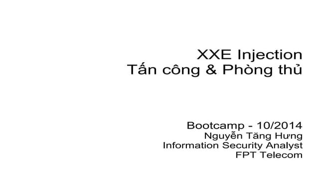 XXE injection - Nguyễn Tăng Hưng