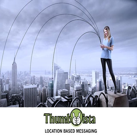 Location Based Mobile Marketing | Non-App Geofencing By Thumbvista