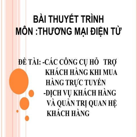 Bài thuyết trình Thương mại điện tử