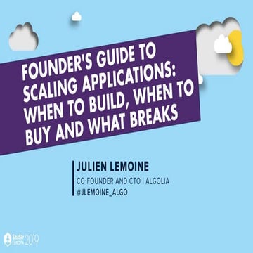 Founder's Guide to Scaling Applications: When to Build, When to Buy and What ...