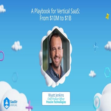 A Playbook for Vertical SaaS_ From $10M to $1B with Procore | PPTX