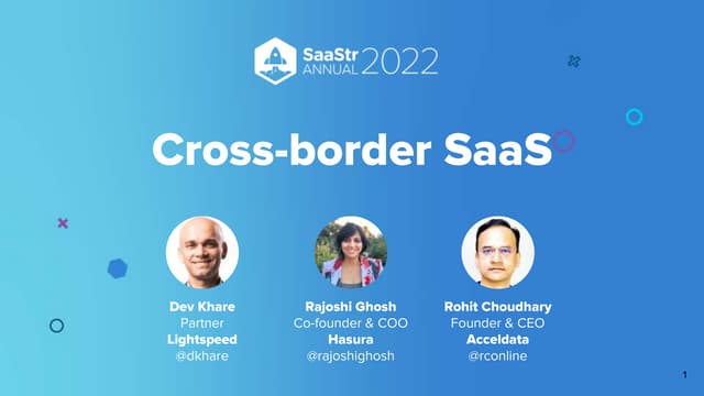 Rise of cross-border SaaS companies with Hasura, Acceldata and Lightspeed
