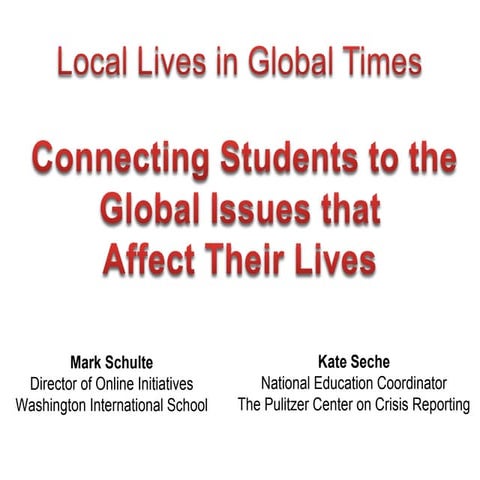 Pulitzer Center and Student News Action Network Powerpoint