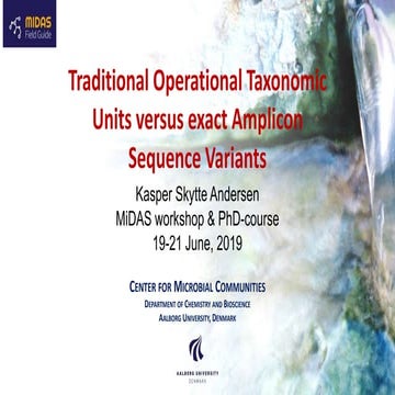 Traditional OTUs versus modern Amplicon Sequence Variants