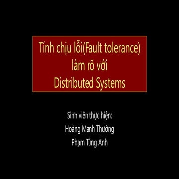 Fault tolerance làm rõ đối với Distributed File System