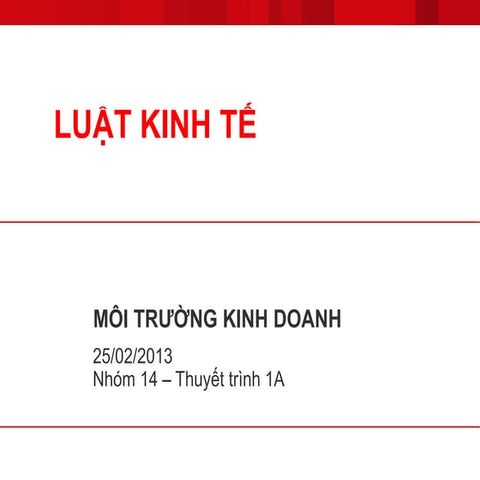 UEH - MOI TRUONG KINH DOANH - LUAT KINH TE