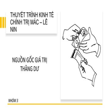 THUYẾT TRÌNH KINH TẾ CHÍNH TRỊ MÁC-LÊNIN.pptx