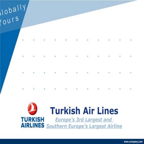 TURKISH AIRLINES SWOT ANALYSIS | PPTX