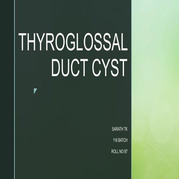 Thyroglossal Cyst 2022.pptx