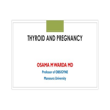 Thyroid  Gland and pregnancy 
