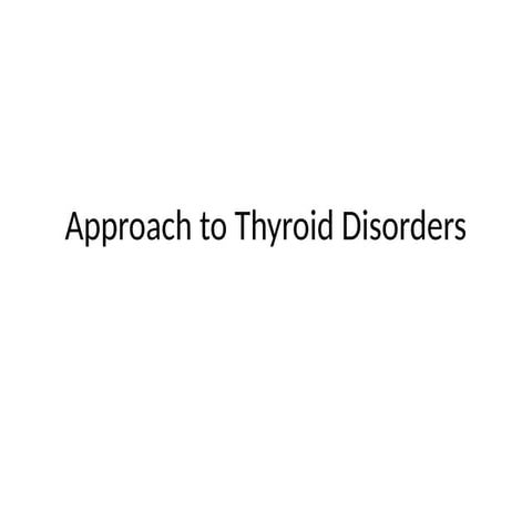 Thyroid disorders | PPT