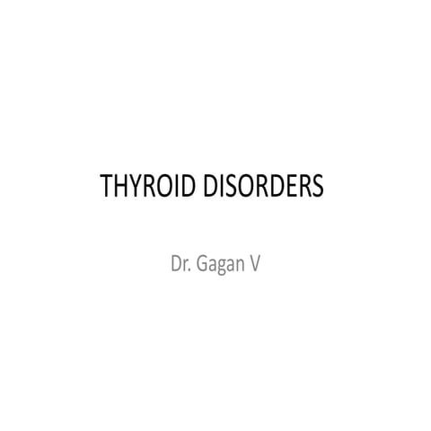 Thyroid disorders