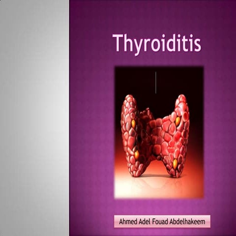 Thyroiditis