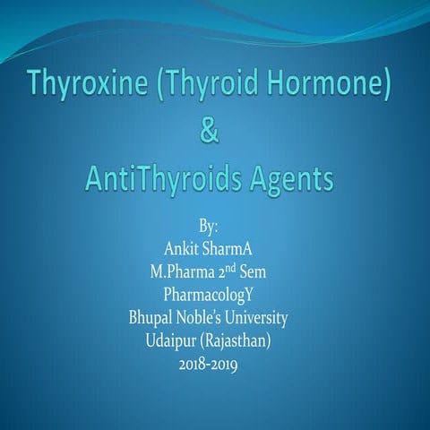 Thyroid hormone nd antithyroid agent: A review