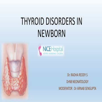 Thyroid disorders in neonate  radha