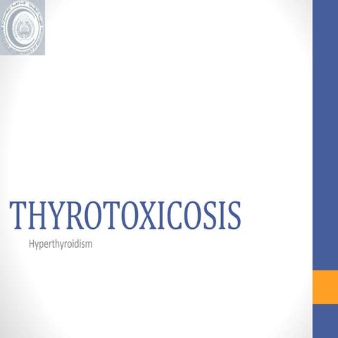 Thyrotoxicosis