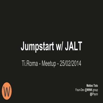 Ti.Roma - Meetup - Jumpstart w/ JALT