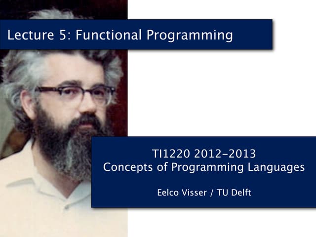 Lecture 5: Functional Programming