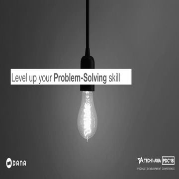 Level Up your Problem Solving skills
