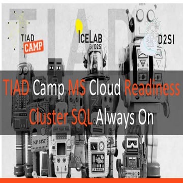 Cluster SQL - TIAD Camp Microsoft Cloud Readiness