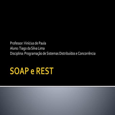 Diferenças entre SOAP e REST