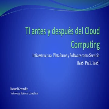Ti antes y despues del cloud computing