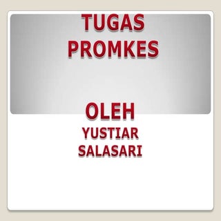 Tiara tugas promkes AKPER PEMKAB MUNA 