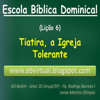 Tiatira, a Igreja Tolerante