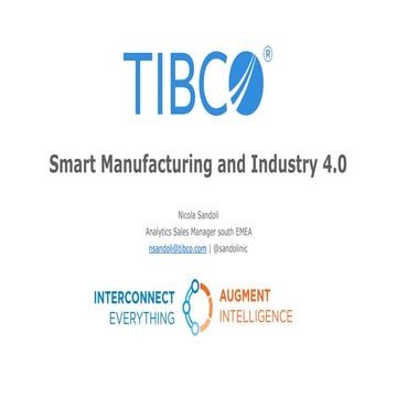 Smart Manufacturing and Industry 4.0 - Tibco PoV