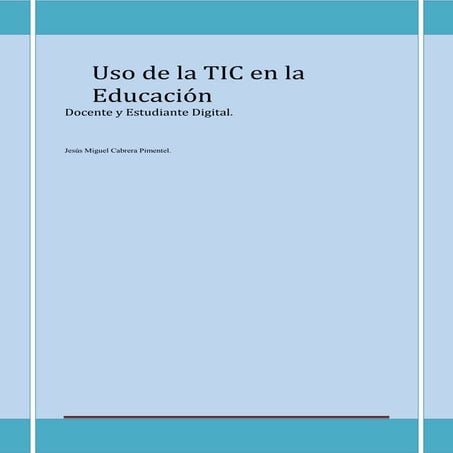 El uso de las TIC como recurso pedagógico metodológico | PDF