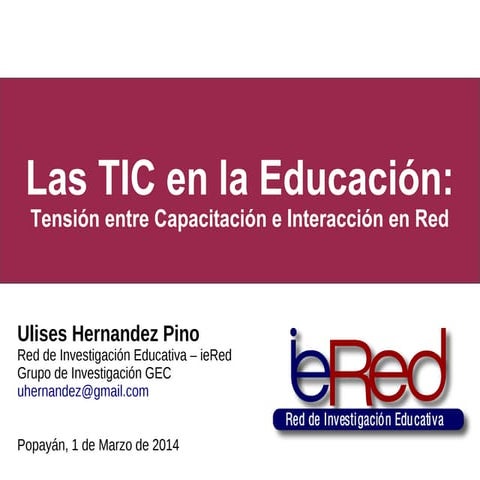 TIC Tension entre Capacitacion e Interaccion
