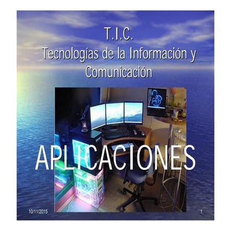 Tic 02 TIC Aplicaciones