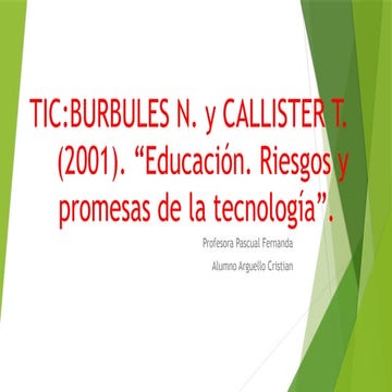 Nicholas Burbules y Thomas Callister capitulo 2 | PPTX