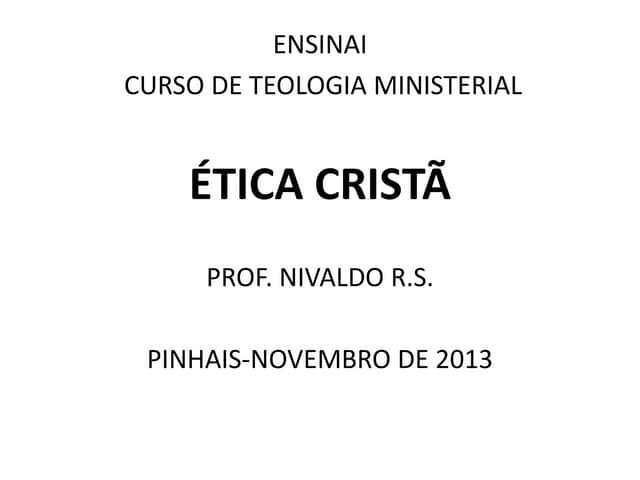 ÉTica cristã aula 01