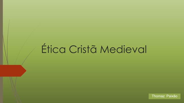 Ética Cristã (Medieval)