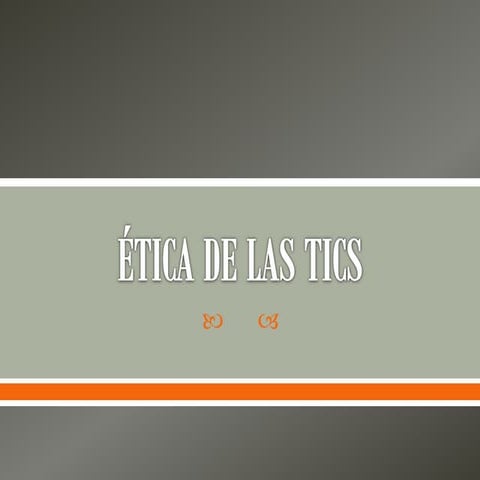 éTica de las tics