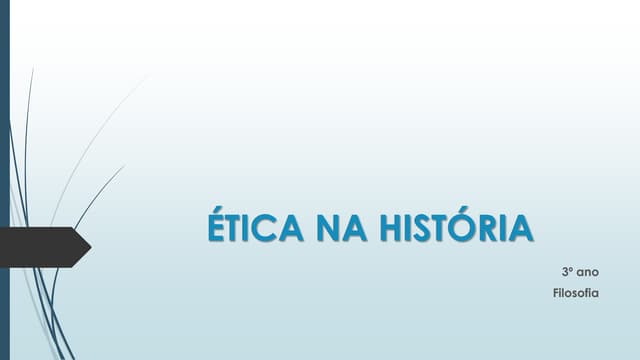 éTica na história