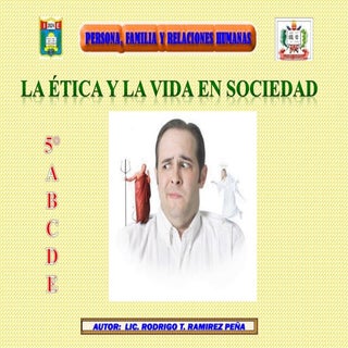 Ética y Moral - Rodrigo Ramírez Peña