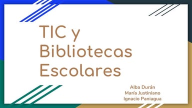 TIC Y BIBLIOTECAS ESCOLARES