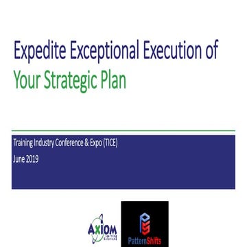 Expedite Exceptional Execution of Your Strategic Plan