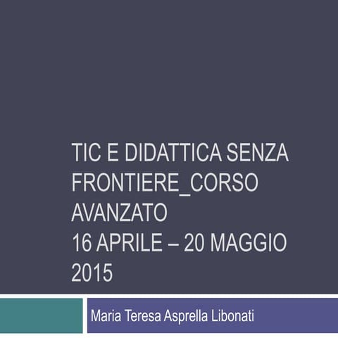Tic e didattica senza frontiere corso avanzato