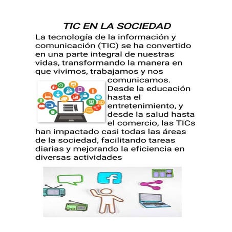 el uso de las TIC en la sociedad en diferentes ámbitos. | PPTX