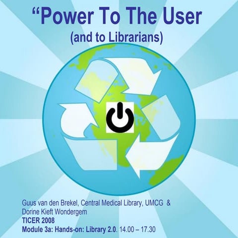 Power to the Users (and Librarians)