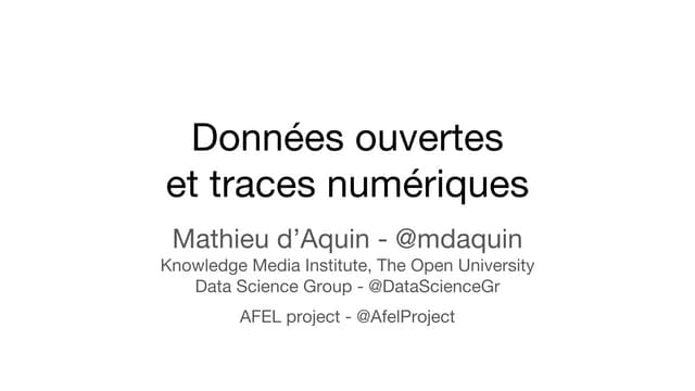 Données ouvertes et traces numériques