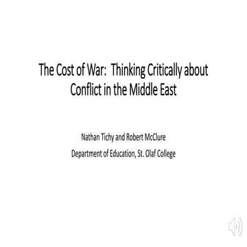 The Cost Of War:  Thinking Critically About Conflict In The Middle East