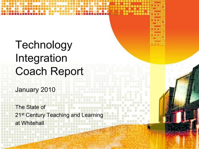 Technology Integration Coach Report