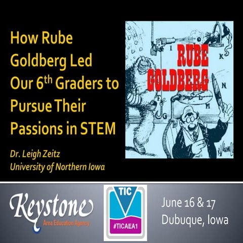 How Rube Goldberg Led Our 6th Grade Students to Pursue Their Passions in STEM