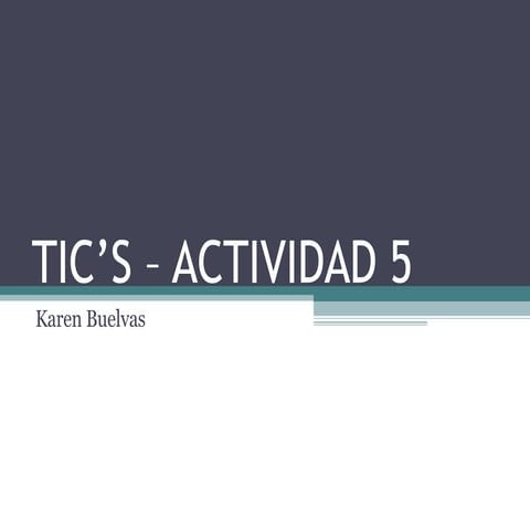 Tic’S – Actividad 5