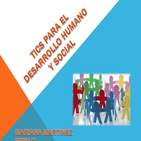 Tics para el desarrollo humano y social
