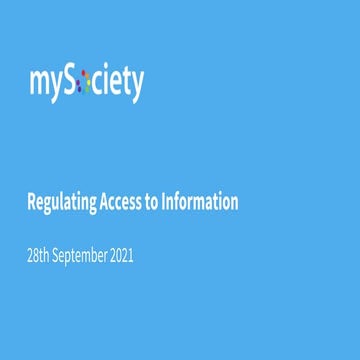 Regulating Access to Information - Alex Parsons, mySociety (UK)